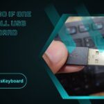 What To Do If One Uninstall USB Keyboard