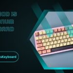 How Good Is Aluminum Keyboard