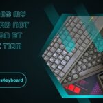 Why Does My Keyboard Not Work On BT Conne Tion
