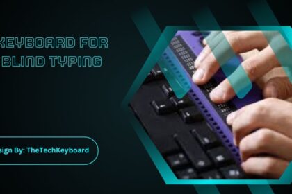 Keyboard For Blind Typing